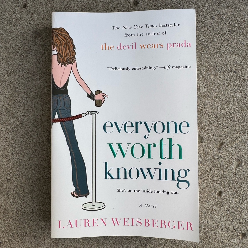 Everyone Worth Knowing Best Selling Paperback Novel by Lauren Weisberger NEW